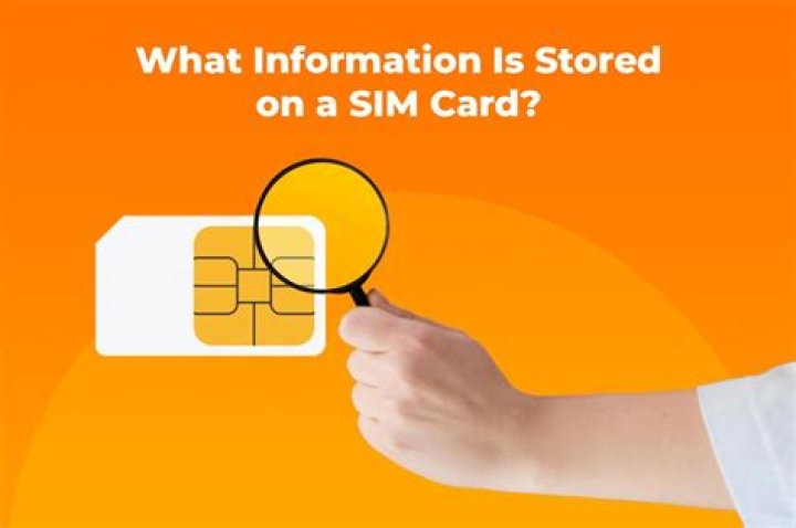 What information is stored on a SIM card?